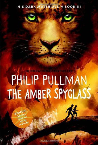 His Dark Materials: The Amber Spyglass (Book 3) - His Dark Materials - Philip Pullman - Livros - Random House Children's Books - 9780440418566 - 27 de maio de 2003