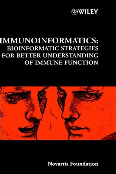 Cover for Novartis · Immunoinformatics: Bioinformatic Strategies for Better Understanding of Immune Function - Novartis Foundation Symposia (Innbunden bok) (2003)