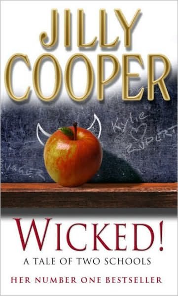 Cover for Jilly Cooper · Wicked!: The deliciously irreverent new chapter of The Rutshire Chronicles by Sunday Times bestselling author Jilly Cooper - Rutshire Chronicles (Paperback Book) [1. Painos] (2007)