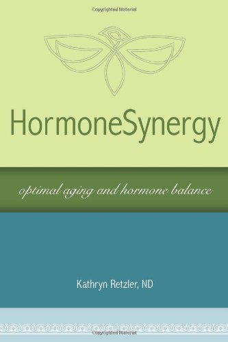 Cover for Kathryn Retzler · Hormonesynergy -- Optimal Aging and Hormone Balance (Pocketbok) (2010)