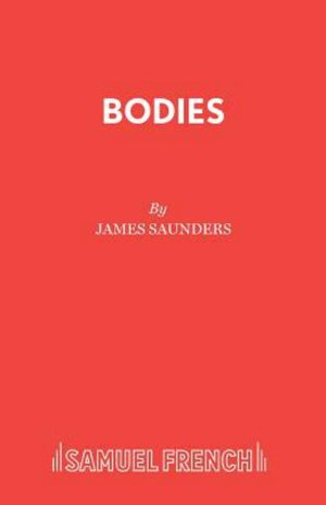 Cover for James Saunders · Bodies - Acting Edition S. (Pocketbok) (1979)
