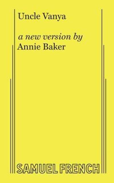 Cover for Annie Baker · Uncle Vanya (Paperback Book) (2015)