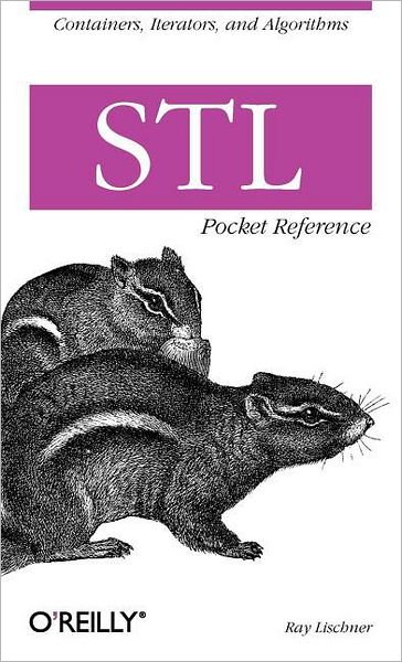 Cover for Ray Lischner · STL Pocket Reference (Paperback Bog) [Collector's and Revised edition] (2003)