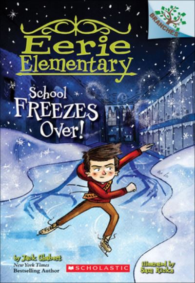 School Freezes Over! - Jack Chabert - Books - Turtleback Books - 9780606391566 - November 29, 2016