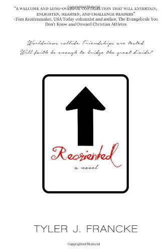 Cover for Tyler J Francke · Reoriented (Paperback Book) (2014)