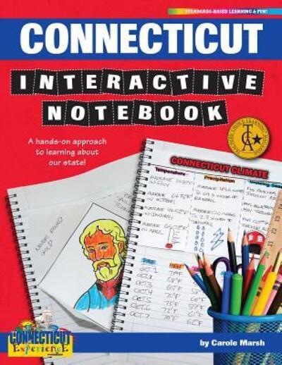 Cover for Carole Marsh · Connecticut Interactive Notebook : A Hands-On Approach to Learning About Our State! (Paperback Book) (2017)