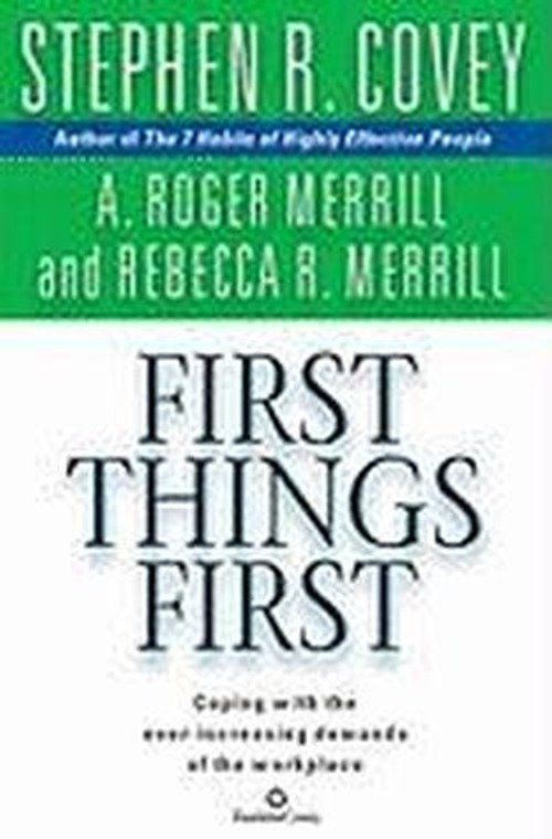 Cover for Stephen R. Covey · First Things First (Lydbok (CD)) [Abridged edition] (1999)
