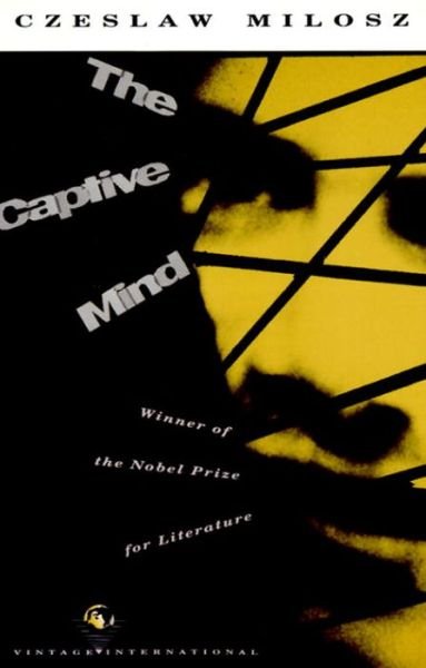 Cover for Czeslaw Milosz · The Captive Mind (Pocketbok) [Reissue edition] (1990)