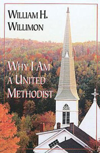 Cover for William H. Willimon · Why I Am a United Methodist (Paperback Book) (1990)