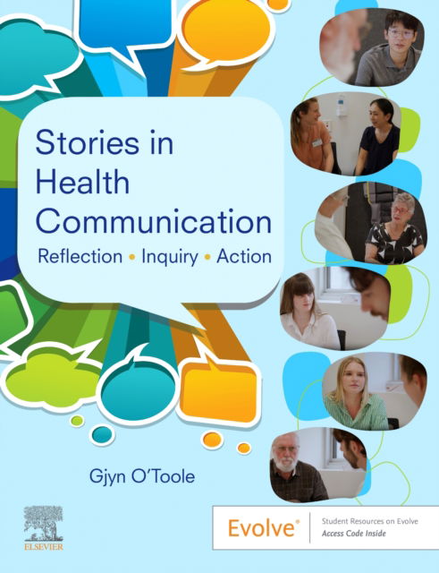 Cover for O'Toole, Gjyn (Senior Lecturer Occupational Therapy (retired), The University of Newcastle, Newcastle, New South Wales, Australia) · Stories in Health Communication (Taschenbuch) (2024)