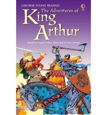 Cover for Angela Wilkes · Adventures of King Arthur - Young Reading Series 2 (Taschenbuch) [UK edition] (2006)