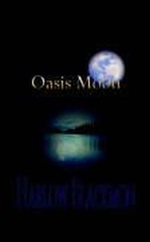 Cover for Harlow Blackmon · Oasis Moon (Taschenbuch) (2002)