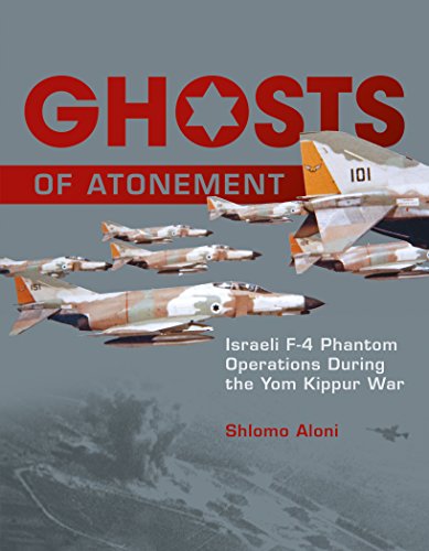 Cover for Shlomo Aloni · Ghosts of Atonement: Israeli F-4 Phantom Operations During the Yom Kippur War (Hardcover Book) (2015)