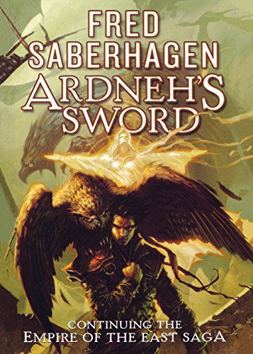 Cover for Fred Saberhagen · Ardneh's Sword (Paperback Book) (2006)