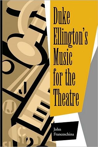 Cover for John Franceschina · Duke Ellington's Music for the Theatre (Paperback Book) (2000)