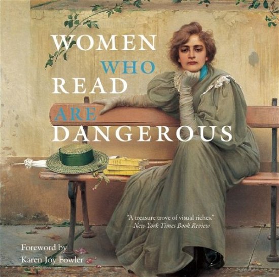 Cover for Stefan Bollmann · Women Who Read Are Dangerous (Hardcover Book) (2016)