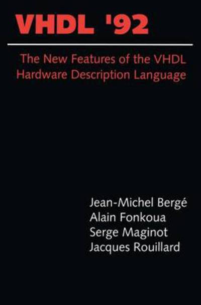 Vhdl '92 - Jean-Michel Bergé - Boeken - Springer - 9780792393566 - 30 juni 1993