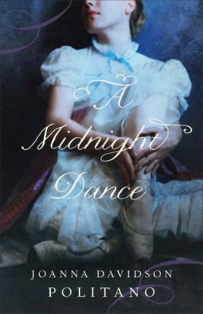 Cover for Joanna Davidson Politano · A Midnight Dance (Hardcover Book) (2021)