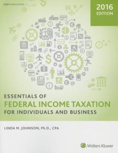 Cover for Linda M Johnson · Essentials of Federal Income Taxation for Individuals and Business (Paperback Book) (2015)