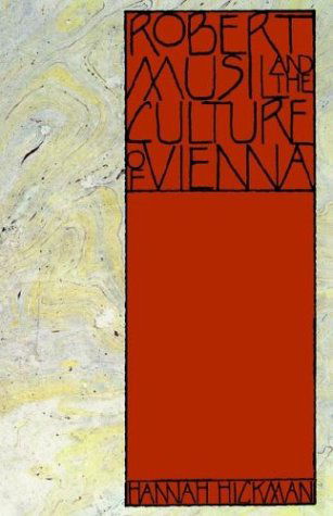 Cover for Hannah Hickman · Robert Musil and the Culture of Vienna (Taschenbuch) [New edition] (2000)