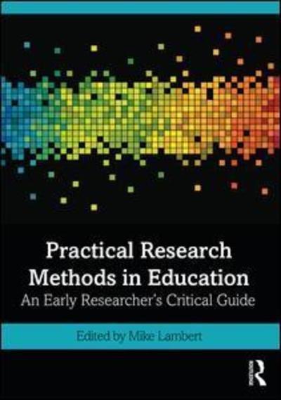 Cover for Jyothsna Latha Belliappa · Practical Research Methods in Education: An Early Researcher's Critical Guide (Paperback Bog) (2019)