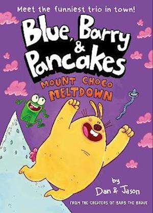 Blue, Barry & Pancakes 3: Mount Choco Meltdown - Blue, Barry & Pancakes series - Dan Abdo - Books - Oneworld Publications - 9780861549566 - July 3, 2025