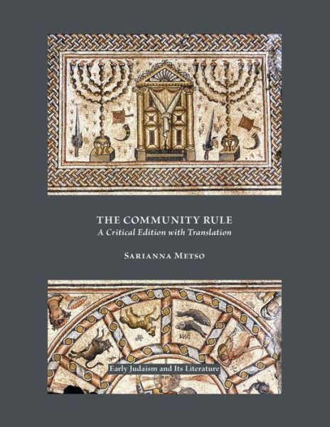 The Community Rule - Sarianna Metso - Books - SBL Press - 9780884140566 - November 9, 2019