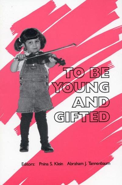Cover for Pnina S. Klein · To Be Young and Gifted (Pocketbok) (1992)