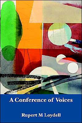 Cover for Rupert M. Loydell · A Conference Of Voices (Taschenbuch) (2004)