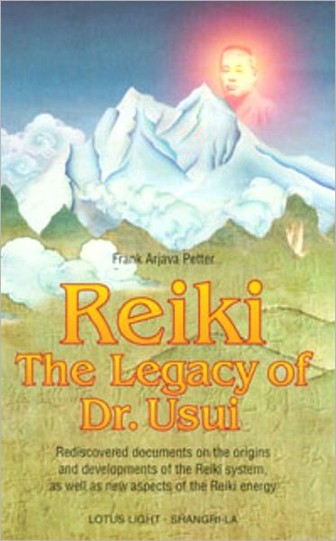 Cover for Frank Arjava Petter · Reiki: the Legacy of Dr.usui (Taschenbuch) (1998)