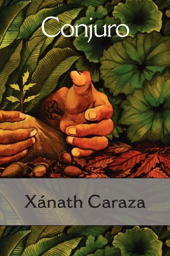 Cover for Xanath Caraza · Conjuro (Paperback Book) (2012)