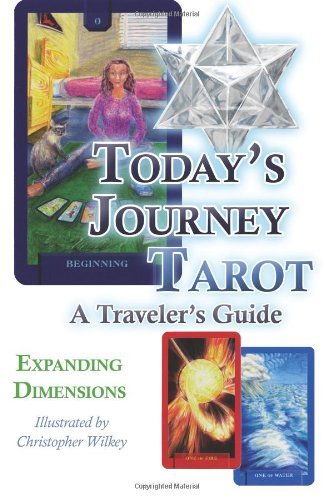 Cover for Expanding Dimensions · Today's Journey Tarot: a Traveler's Guide (Taschenbuch) (2013)