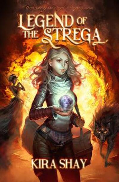 Cover for Kira Shay · Legend of the Strega (Paperback Book) (2017)