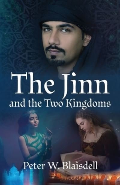 Cover for Blaisdell Peter W Blaisdell · The Jinn and the Two Kingdoms (Pocketbok) (2022)