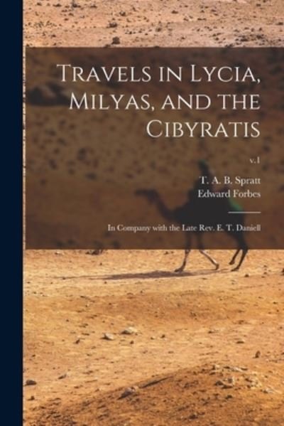 Cover for T A B (Thomas Abel Brimage) Spratt · Travels in Lycia, Milyas, and the Cibyratis (Paperback Bog) (2021)