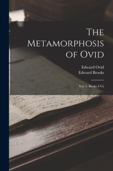 Cover for Edward Brooks · Metamorphosis of Ovid (Book) (2022)