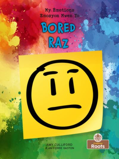 Cover for Amy Culliford · Raz (Bored) Bilingual (Book) (2022)