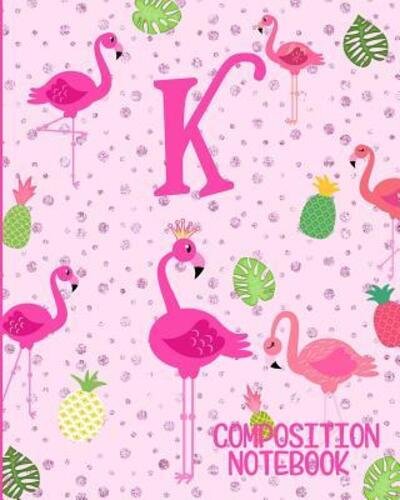 Cover for Flamingo Journals · Composition Notebook K (Paperback Book) (2019)