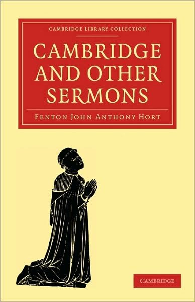 Cover for Fenton John Anthony Hort · Cambridge and Other Sermons - Cambridge Library Collection - Religion (Paperback Bog) (2009)