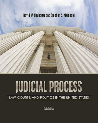 Cover for Neubauer, David (University of New Orleans) · Judicial Process: Law, Courts, and Politics in the United States (Paperback Book) [International edition] (2012)