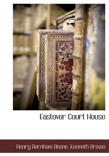Cover for Kenneth Brown · Eastover Court House (Hardcover Book) (2010)