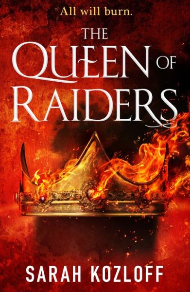 Cover for Sarah Kozloff · The Queen of Raiders - The Nine Realms (Paperback Book) (2020)