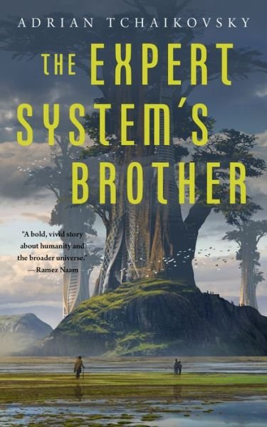Cover for Adrian Tchaikovsky · The Expert System's Brother (Paperback Book) (2018)
