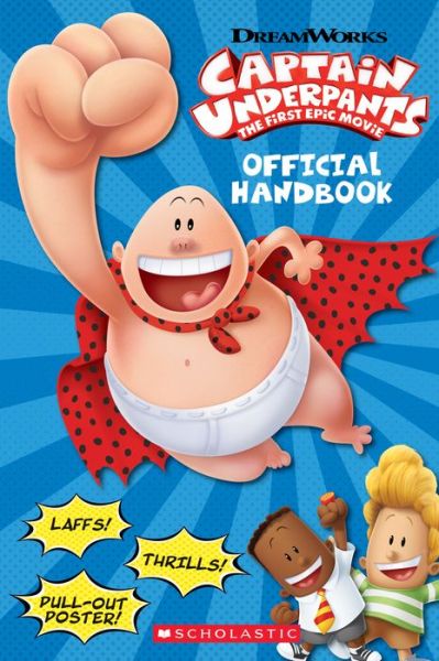 Cover for Kate Howard · Official Handbook (Captain Underpants Movie) - Captain Underpants (Paperback Book) (2017)