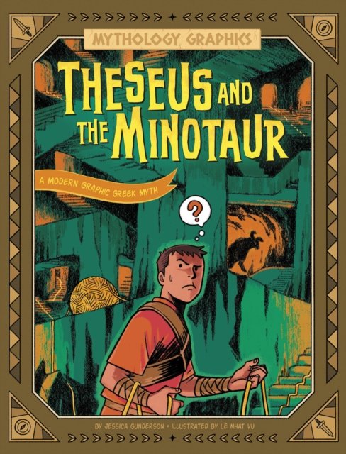 Cover for Jessica Gunderson · Theseus and the Minotaur: A Modern Graphic Greek Myth - Mythology Graphics (Pocketbok) (2024)