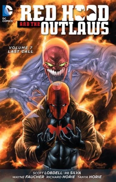 Cover for Scott Lobdell · Red Hood and the Outlaws Vol. 7: Last Call (The New 52) (Paperback Book) (2016)