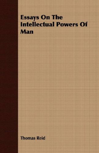 Cover for Thomas Reid · Essays on the Intellectual Powers of Man (Paperback Book) [Abridged edition] (2007)