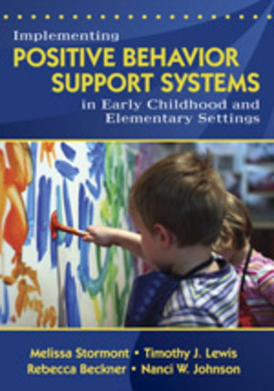 Cover for M et Al Stormont · Implementing Positive Behavior Support Systems in Early Childhood and Elementary Settings (Paperback Book) (2008)