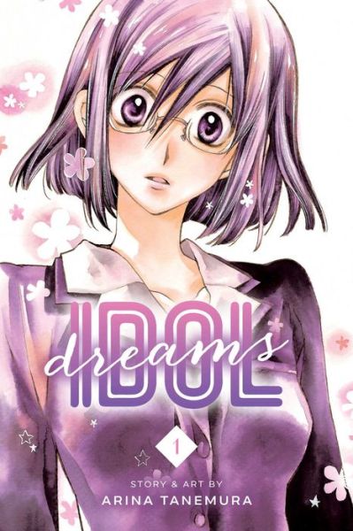 Cover for Arina Tanemura · Idol Dreams, Vol. 1 - Idol Dreams (Paperback Bog) (2015)