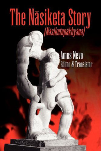 Cover for Amos Nevo · The Nasiketa Story (Hardcover Book) (2009)